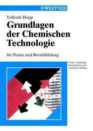 бесплатно читать книгу Grundlagen der Chemischen Technologie автора Rudolph Hopp