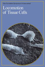 бесплатно читать книгу Locomotion of Tissue Cells автора  CIBA Foundation Symposium