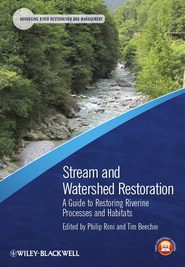 бесплатно читать книгу Stream and Watershed Restoration автора Philip Roni