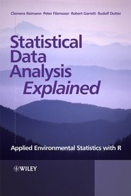 бесплатно читать книгу Statistical Data Analysis Explained автора Clemens Reimann