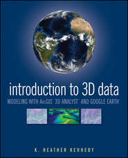 бесплатно читать книгу Introduction to 3D Data автора Heather Kennedy
