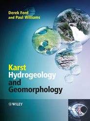бесплатно читать книгу Karst Hydrogeology and Geomorphology автора Derek Ford