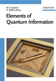 бесплатно читать книгу Elements of Quantum Information автора Herbert Walther