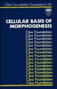 бесплатно читать книгу Cellular Basis of Morphogenesis автора David Evered