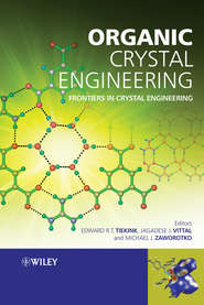 бесплатно читать книгу Organic Crystal Engineering автора Jagadese Vittal