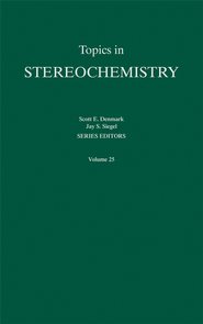бесплатно читать книгу Topics in Stereochemistry автора Jay Siegel