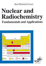 бесплатно читать книгу Nuclear and Radiochemistry автора Karl Lieser