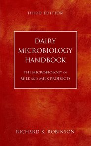 бесплатно читать книгу Dairy Microbiology Handbook автора Richard Robinson
