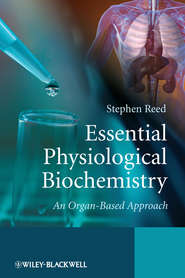 бесплатно читать книгу Essential Physiological Biochemistry автора Stephen Reed