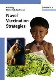 бесплатно читать книгу Novel Vaccination Strategies автора Stefan H. E. Kaufmann