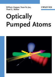 бесплатно читать книгу Optically Pumped Atoms автора William Happer