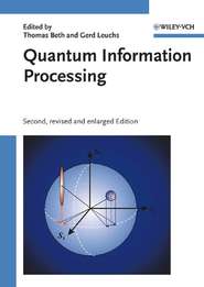 бесплатно читать книгу Quantum Information Processing автора Thomas Beth