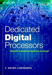 бесплатно читать книгу Dedicated Digital Processors автора F. Mayer-Lindenberg