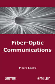 бесплатно читать книгу Fibre-Optic Communications автора Pierre Lecoy