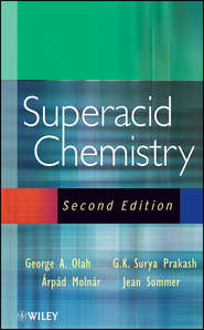 бесплатно читать книгу Superacid Chemistry автора Jean Sommer