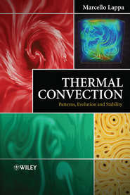 бесплатно читать книгу Thermal Convection автора Marcello Lappa