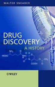 бесплатно читать книгу Drug Discovery автора Walter Sneader