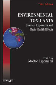бесплатно читать книгу Environmental Toxicants автора Morton Lippmann
