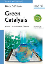 бесплатно читать книгу Green Catalysis автора Robert Crabtree