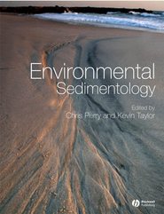 бесплатно читать книгу Environmental Sedimentology автора Kevin Taylor