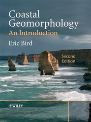 бесплатно читать книгу Coastal Geomorphology автора Eric C. F. Bird