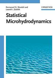 бесплатно читать книгу Statistical Microhydrodynamics автора Leonid Zaichik