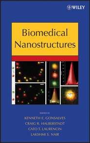 бесплатно читать книгу Biomedical Nanostructures автора Craig Halberstadt