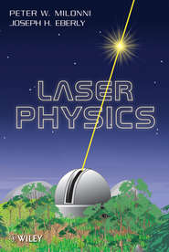 бесплатно читать книгу Laser Physics автора Joseph Eberly