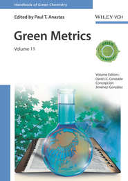 бесплатно читать книгу Green Metrics автора Paul T. Anastas