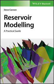 бесплатно читать книгу Reservoir Modelling автора Steve Cannon