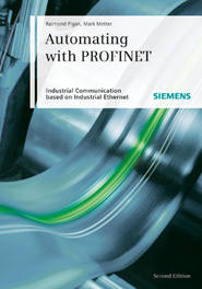 бесплатно читать книгу Automating with PROFINET автора Mark Metter