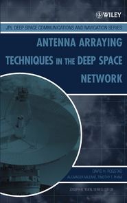 бесплатно читать книгу Antenna Arraying Techniques in the Deep Space Network автора Alexander Mileant