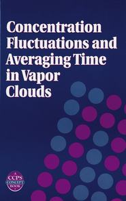 бесплатно читать книгу Concentration Fluctuations and Averaging Time in Vapor Clouds автора David Wilson