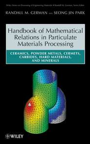 бесплатно читать книгу Handbook of Mathematical Relations in Particulate Materials Processing автора Randall German