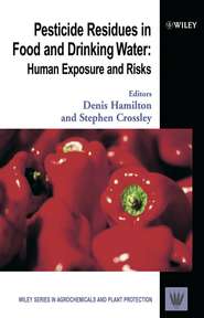 бесплатно читать книгу Pesticide Residues in Food and Drinking Water автора Denis Hamilton