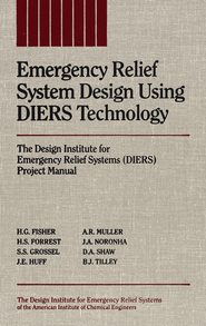 бесплатно читать книгу Emergency Relief System Design Using DIERS Technology автора Stanley Grossel