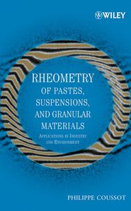 бесплатно читать книгу Rheometry of Pastes, Suspensions, and Granular Materials автора Philippe Coussot