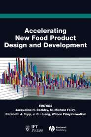 бесплатно читать книгу Accelerating New Food Product Design and Development автора Witoon Prinyawiwatkul