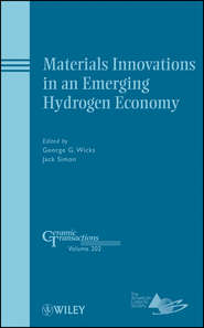 бесплатно читать книгу Materials Innovations in an Emerging Hydrogen Economy автора G. Wicks