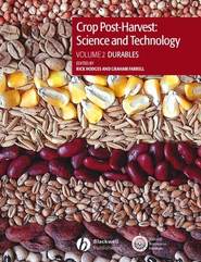 бесплатно читать книгу Crop Post-Harvest: Science and Technology, Volume 2 автора Graham Farrell