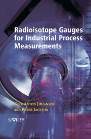 бесплатно читать книгу Radioisotope Gauges for Industrial Process Measurements автора Peter Jackson