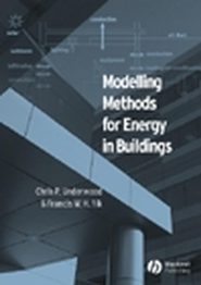 бесплатно читать книгу Modelling Methods for Energy in Buildings автора Chris Underwood