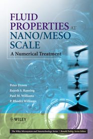 бесплатно читать книгу Fluid Properties at Nano/Meso Scale автора Peter Dyson