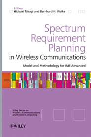 бесплатно читать книгу Spectrum Requirement Planning in Wireless Communications автора Hideaki Takagi