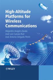 бесплатно читать книгу High-Altitude Platforms for Wireless Communications автора Alejandro Aragón-Zavala