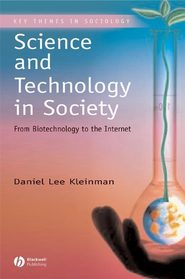 бесплатно читать книгу Science and Technology in Society автора Daniel Kleiman