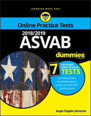 бесплатно читать книгу 2018/2019 ASVAB For Dummies with Online Practice автора Angie Johnston