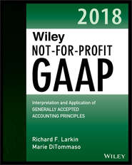 бесплатно читать книгу Wiley Not-for-Profit GAAP 2018 автора Marie DiTommaso