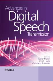 бесплатно читать книгу Advances in Digital Speech Transmission автора Ulrich Heute