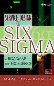 бесплатно читать книгу Service Design for Six Sigma автора Basem El-Haik